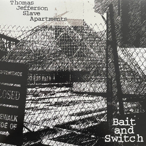 Thomas Jefferson Slave Apartments - Bait And Switch - LP - Dot Matrix Recordings - DM-5611