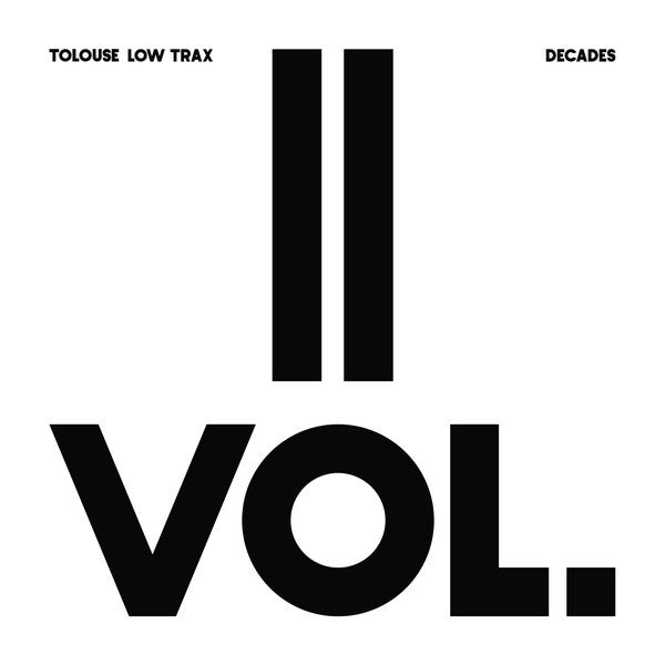 Tolouse Low Trax - Decades Vol.II - 12" - Antinote - ATN030-2