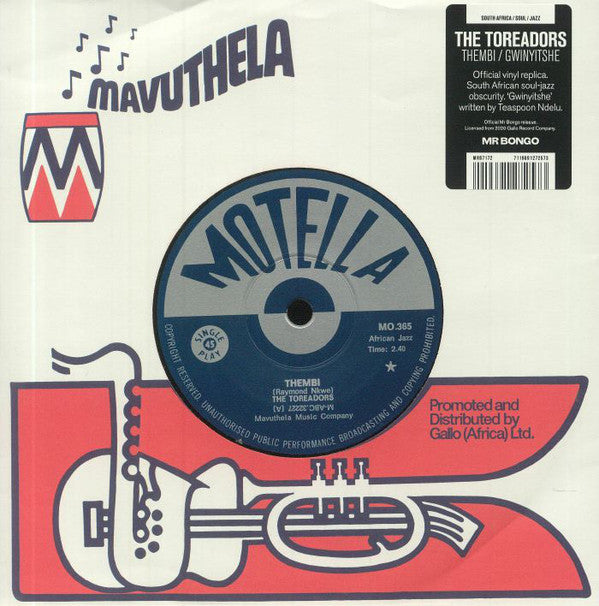 The Toreadors - Thembi/Gwinyitshe - 7" - Mr Bongo - MRB7172