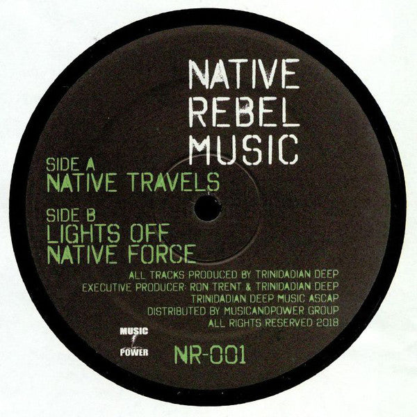 Trinidadian Deep - Native Travels - 12" - Native Rebel Music - NR-001