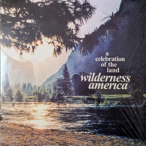 Various ‎- Wilderness America, A Celebration Of The Land - LP - Ebalunga!!! ‎- EBL012LP