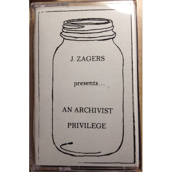 J. Zagers - An Archivist Privilege - CS - All Day Records - ADCS4