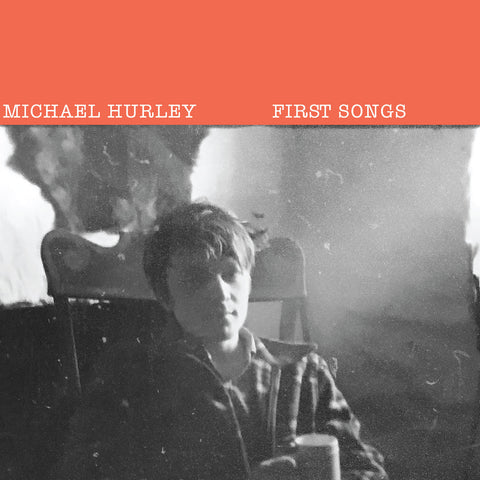 Michael Hurley - First Songs - LP