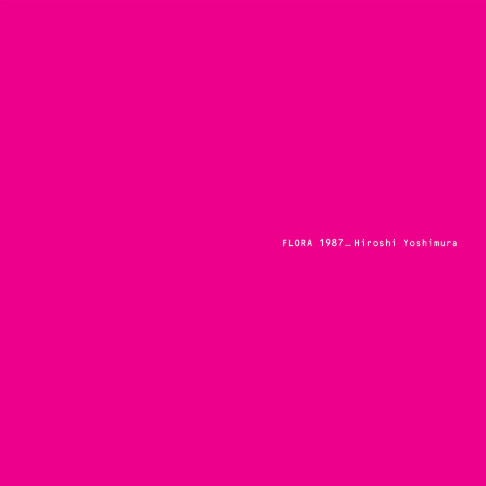 Hiroshi Yoshimura - Flora 1987 - 2xLP