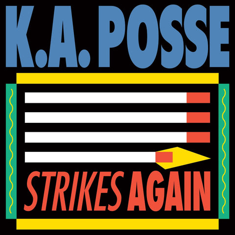 K.A. Posse - Strikes Again - 12"