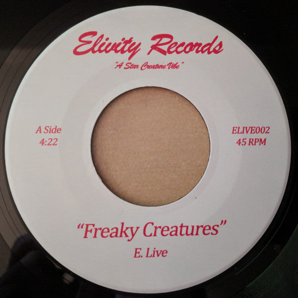 E. Live / Freaky Creatures E. Live / Freaky Creatures