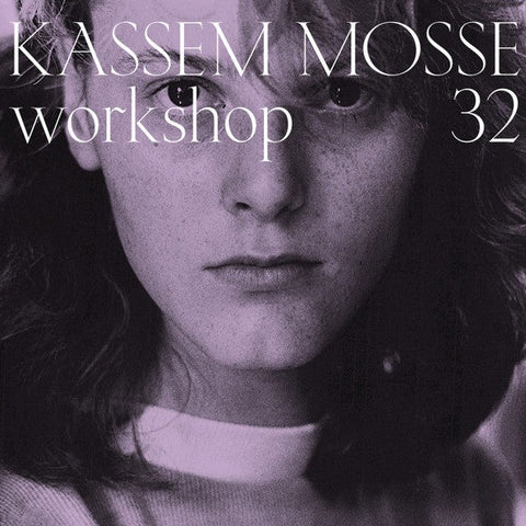 Kassem Mosse - 2x12" - Workshop 32