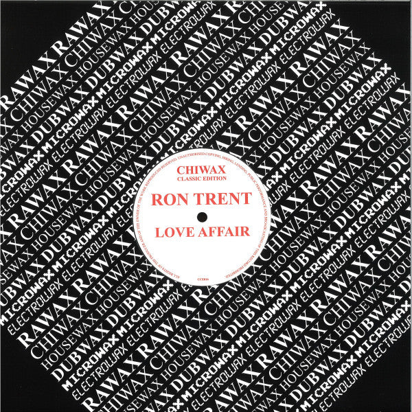 Ron Trent - Love Affair - 12" - Chiwax - CCE016