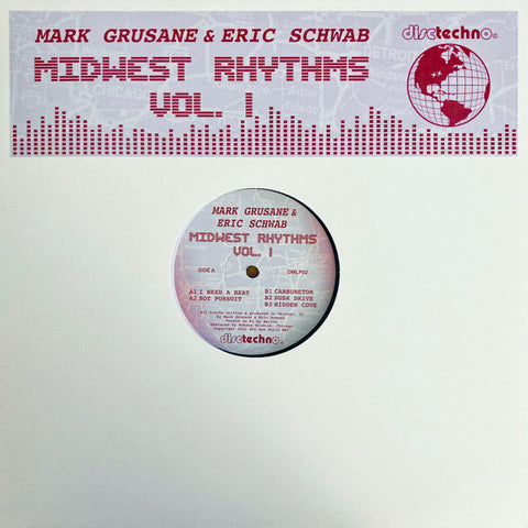 Mark Grusane & Eric Schwab - Midwest Rhythms Vol 1 - 12" - Disctechno - DMLP02