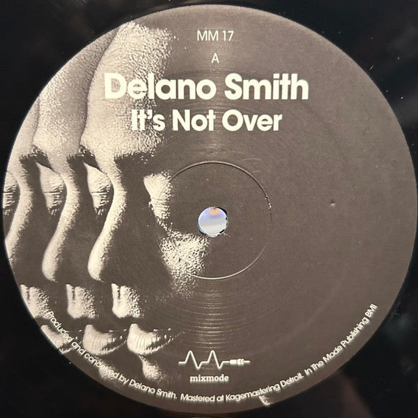 Delano Smith - It's Not Over - 12"