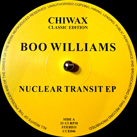 Boo Williams - Nuclear Transit EP - 12"