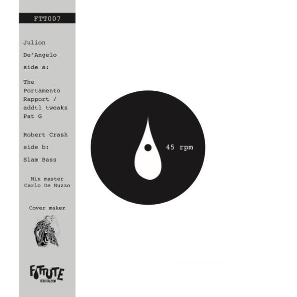 Julion De'Angelo / Robert Crash - 12"