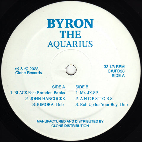 Byron The Aquarius - EP1 - 12" - Clone - C#JFD38