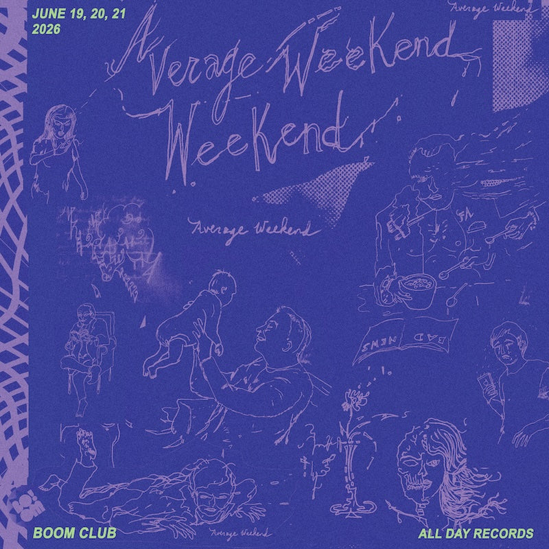 AVERAGE WEEKEND June 19-21
