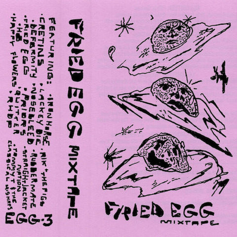 Fried Egg - Mixtape - CS - Fried Egg Ltd. - EGG-03