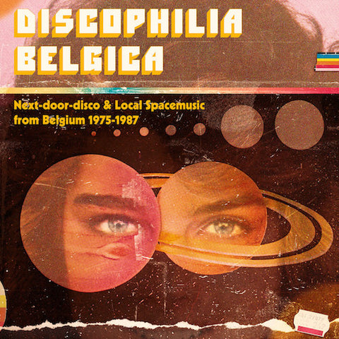 VA - Discophilia Belgica: Next-door-disco & Local Spacemusic from Belgium 1975-1987 (Part 1/2) - 2xLP - Sdban - SDBANLP11