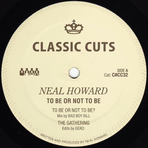 Neal Howard - To Be Or Not To Be - 12" - Clone Classic Cuts - C#CC32