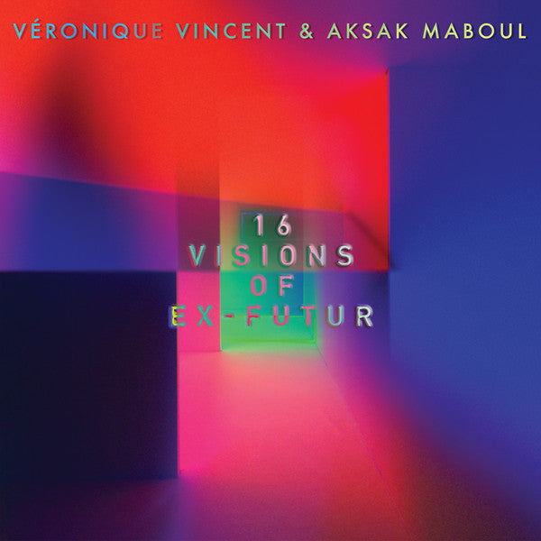 Véronique Vincent & Aksak Maboul - 16 Visions of Ex-Futur - 2xLP - Crammed Discs - cram271DLP