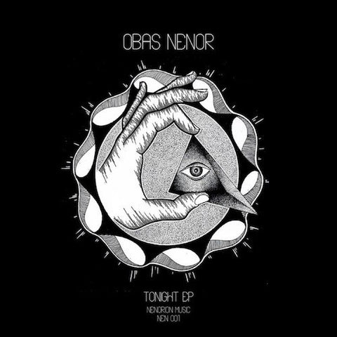 Obas Nenor - Tonight EP - 12" - Nenorion Music - NEN001