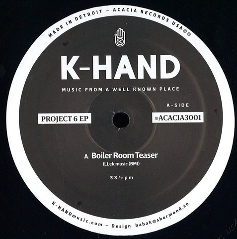 K-Hand - Project 6 EP - 12" - Acacia Records ‎- ACACIA3001
