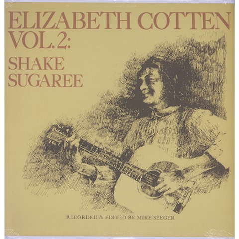 Elizabeth Cotten - Vol. 2: Shake Sugaree - LP - Folkways Records - FTS31003