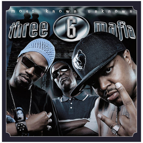 Three 6 Mafia - Most Known Unknown- 2xLP - Omerta Inc - OMINC003