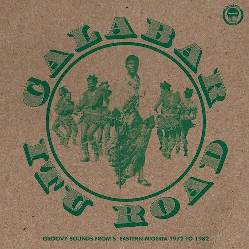 VA - Calabar-Itu Road: Groovy Sounds from South-Eastern Nigeria (1972-1982) - 2LP - Comb & Razor Sound - CRZR1004LP