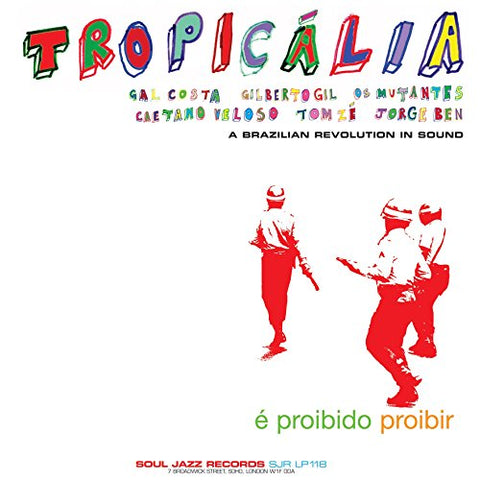 VA - Tropicália: A Brazilian Revolution in Sound - 2LP - Soul Jazz Records - SJRLP118