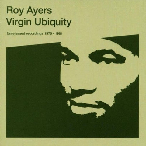 Roy Ayers - Virgin Ubiquity (Unreleased Recordings 1976-1981) - 2LP - BBE - RR026LP