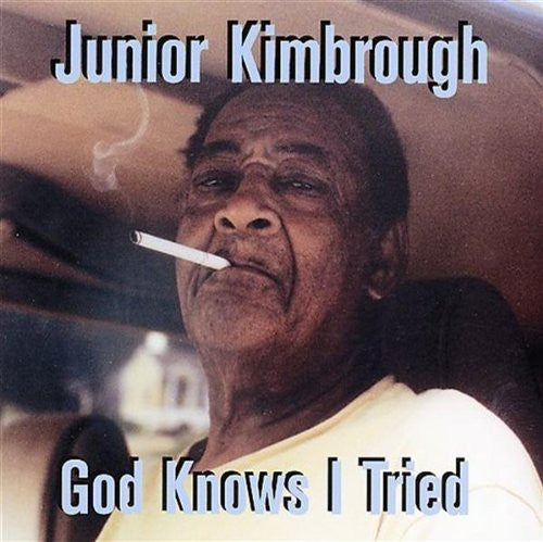Junior Kimbrough - God Knows I Tried - LP - Fat Possum Records - 80320-1