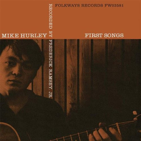 Mike Hurley - First Songs - LP - Folkways Records - FW03581