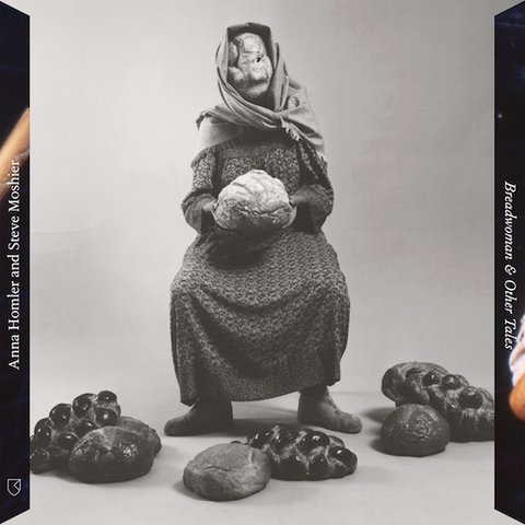 Anna Homler and Steve Moshier - Breadwoman & Other Tales - LP - Rvng Intl. - RERVNG06