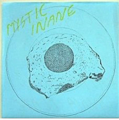 Mystic Inane - Eggs Onna Plate - 7" - Lumpy Records