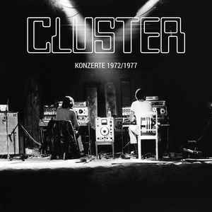 Cluster - Konzerte 1972/1977 - LP+CD - Bureau B - BB 240