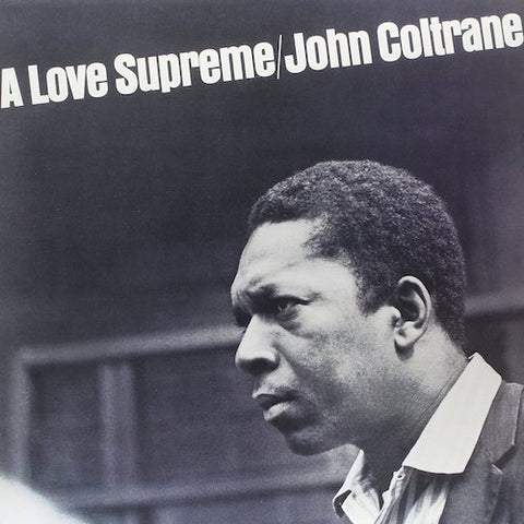 John Coltrane - A Love Supreme - LP - Impulse! - GR-155
