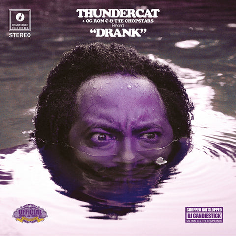 Thundercat, OG Ron C & the Chopstars - Drank - 2xLP - Brainfeeder Records - BF067
