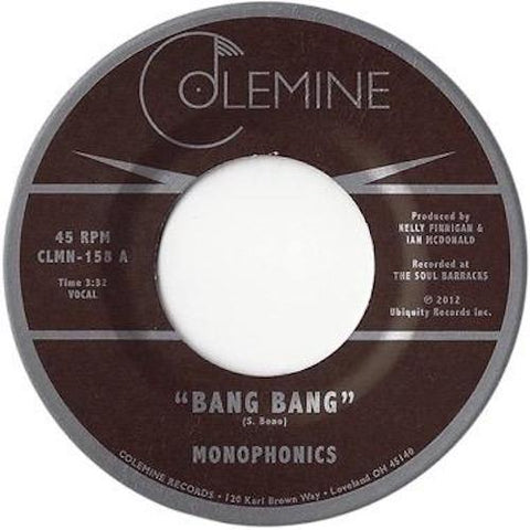 Monophonics - Bang Bang - 7" - Colemine Records - CLMN-158