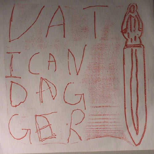 Vatican Dagger - Not to Be - 7" - Total Punk - TPR-30