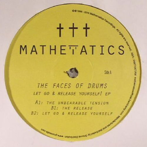The Faces of Drums - Let Go & Release Yourself! EP - 12" - Mathematics Recordings - MATH097