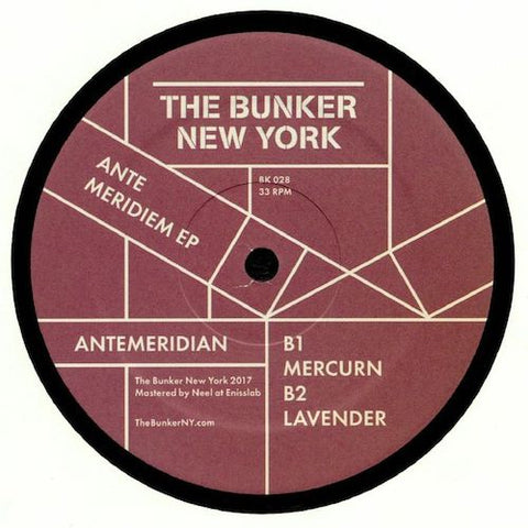 Antemeridian - Ante Meridiem EP - 12" - The Bunker New York - BK028