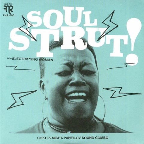 Coko & Misha Panfilov Sound Combo - Soul Strut! - 7" - Fnr - FNR-095