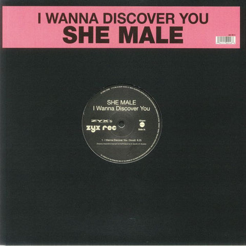 She Male – I Wanna Discover You - 12" - ZYX Music – MAXI 1062-12