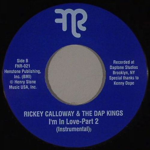 Rickey Calloway & The Dap Kings - I'm In Love (Instrumental) - 7" - Fnr - FNR-021