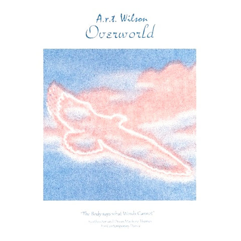 A.R.T. Wilson - Overworld - LP - Growing Bin Records - GBR002