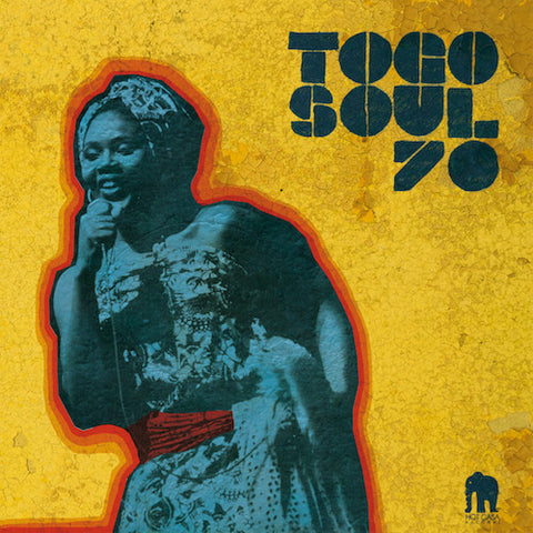 VA - Togo Soul 70 - 2LP - Hot Casa Records - HC47