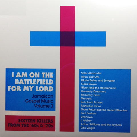 VA - I Am On The Battlefield For My Lord: Jamaican Gospel Music Volume 3 - LP - Social Music Records - PROMO-01