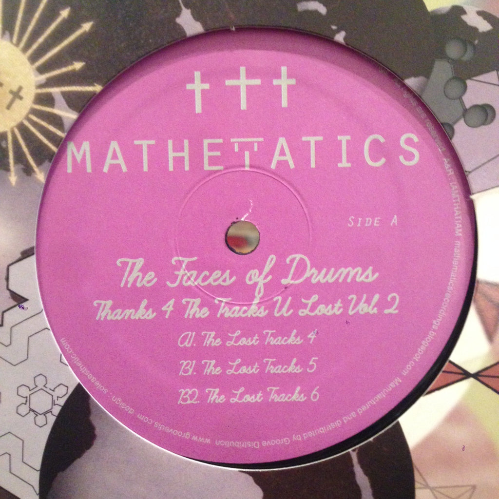 The Faces of Drums - Thanks 4 The Tracks U Lost Vol. 2 - 12" - Mathematics Recordings - MATH081