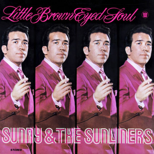 Sunny & the Sunliners - Little Brown Eyed Soul - LP - Big Crown Records - BC044