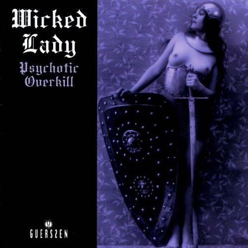 Wicked Lady - Psychotic Overkill - 2LP - Guerssen - GUESS099
