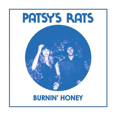 Patsy's Rats - Burnin' Honey - 7" - Dig! Records - DIG003